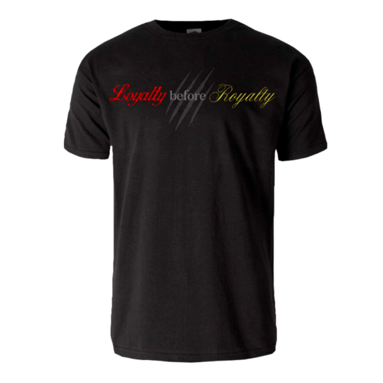 Censored - Clothing - Loyalty before Royalty - Camiseta